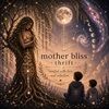 motherbliss